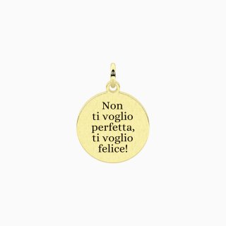 Kidult - Ciondolo Dorato - Frase Non Ti Voglio Perfetta