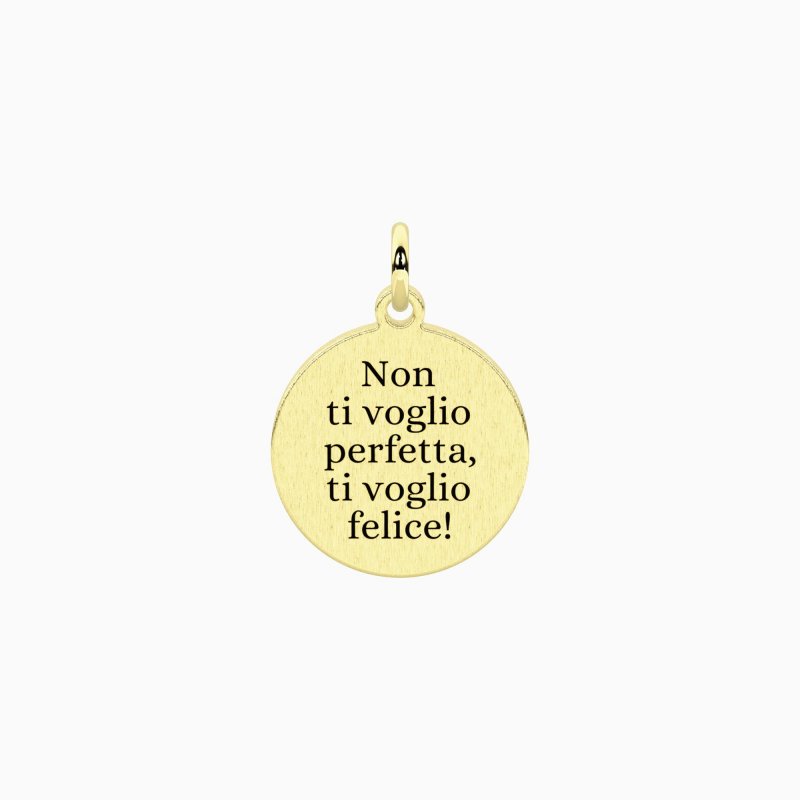 Kidult - Ciondolo Dorato - Frase Non Ti Voglio Perfetta