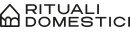 RITUALI DOMESTICI